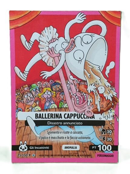 BALLERINA CAPPUCCINA-Anomalia Galattica