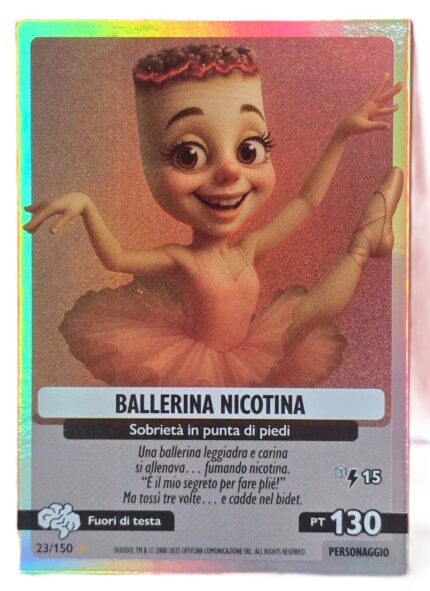 BALLERINA NICOTINA-Universo Psichedelico