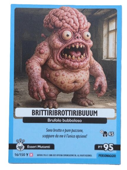 BRITTIRIBROTTIRIBUUUM-Anomalia Galattica