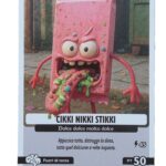 CIKKI NIKKI STIKKI-Anomalia Galattica