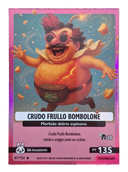 CRUDO FRULLO BOMBOLONE-Allucinazione Cosmica