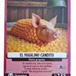 EL MAIALINO CANDITO-Universo Psichedelico