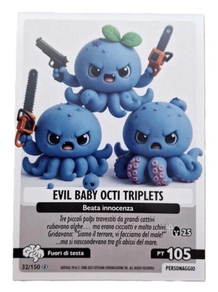  EVIL BABY OCTI TRIPLETS-Universo Psichedelico