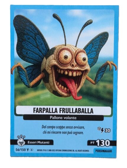 FARPALLA FRULLABALLA-Anomalia Galattica