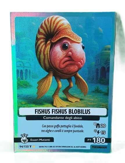 FISHUS FISHUS BLOBILUS-Anomalia Galattica