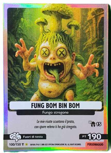 FUNG BOM BIN BOM-Anomalia Galattica