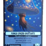 FUNGO SPAZIO ORBITANTE-Allucinazione Cosmica