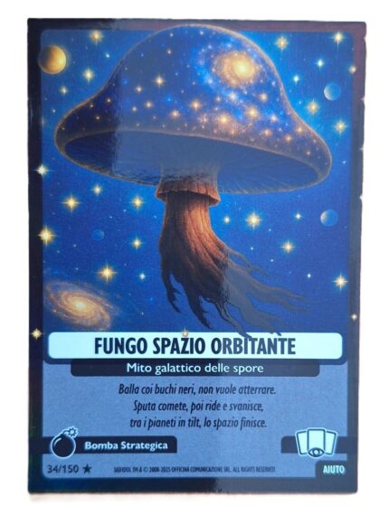 FUNGO SPAZIO ORBITANTE-Allucinazione Cosmica