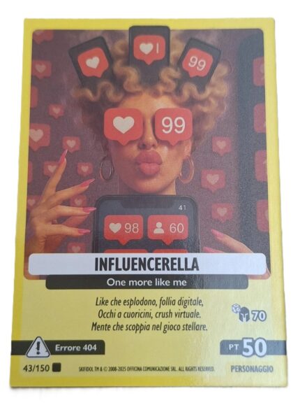 INFLUENCERELLA-Allucinazione Cosmica