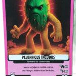 PLUSHFICUS INCUBUS-Anomalia Galattica