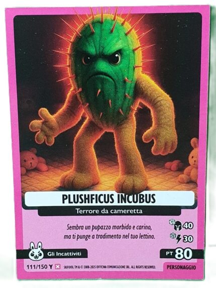 PLUSHFICUS INCUBUS-Anomalia Galattica