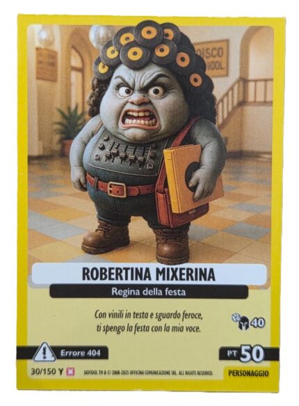  ROBERTINA MIXERINA-Anomalia Galattica