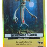 THERMOCORNO MANNARO-Anomalia Galattica