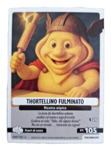 THORTELLINO FULMINATO-Universo Psichedelico