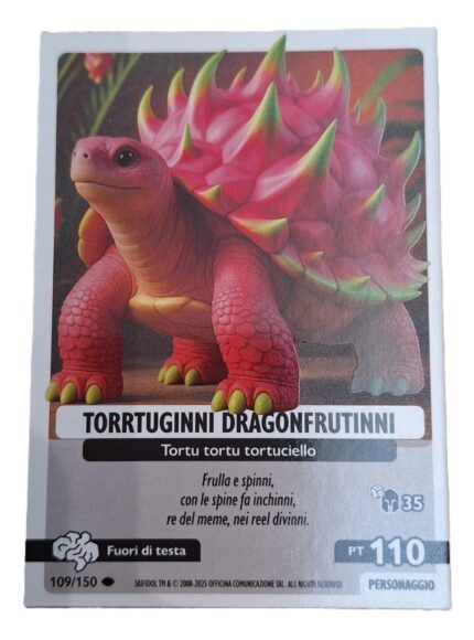 TORRTUGINNI DRAGONFRUTINNI-Allucinazione Cosmica