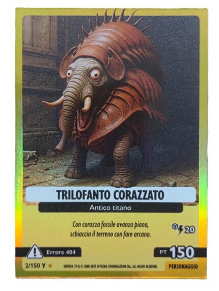 TRILOFANTO CORAZZATO-Anomalia Galattica