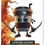 CAPPUCCINO ASSASSINO-Lamincard