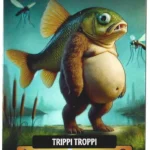 TRIPPI TROPPI-Lamincard
