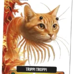 TRIPPI TROPPI-Lamincard